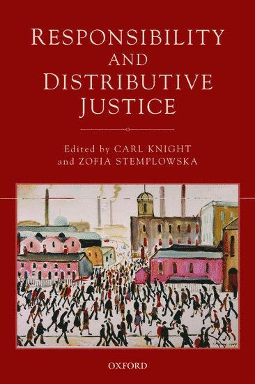 Responsibility and Distributive Justice 1