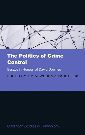 bokomslag The Politics of Crime Control