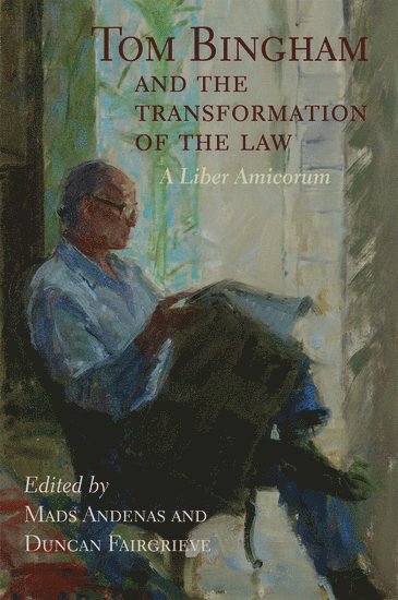 bokomslag Tom Bingham and the Transformation of the Law