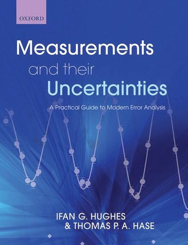 bokomslag Measurements and their Uncertainties