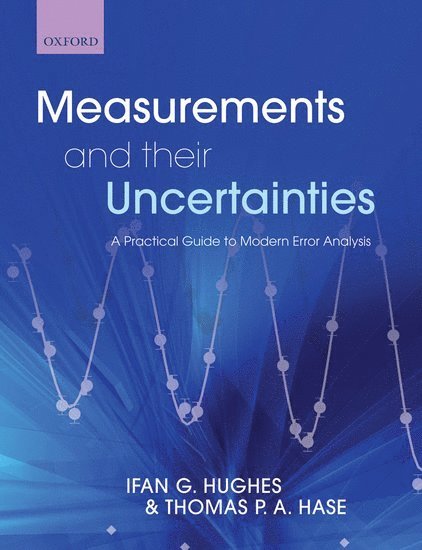 Measurements and their Uncertainties 1