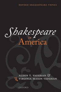 bokomslag Shakespeare in America