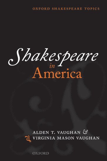 bokomslag Shakespeare in America