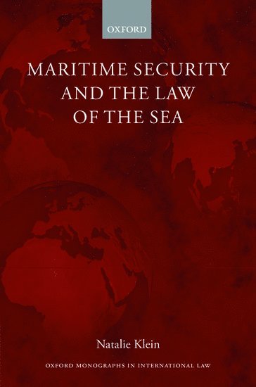 bokomslag Maritime Security and the Law of the Sea