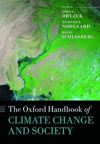 bokomslag The Oxford Handbook of Climate Change and Society