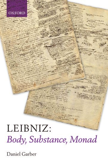 Leibniz: Body, Substance, Monad 1