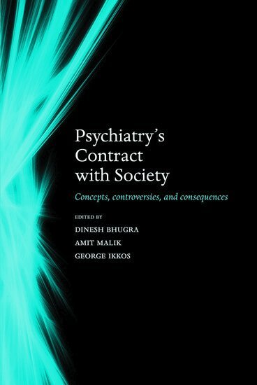 Dinesh Bhugra, Dinesh Bhugra, Amit Malik, George Ikkos - Psychiatry's contract with society, Häftad