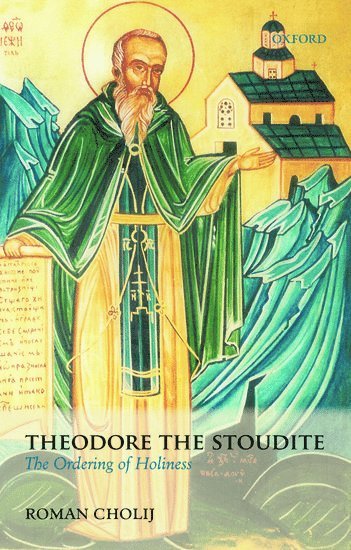 Roman Cholij - Theodore the Stoudite, Häftad