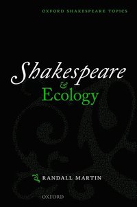 bokomslag Shakespeare and Ecology