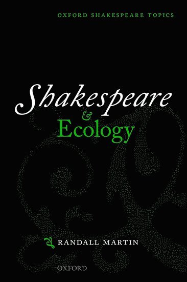 bokomslag Shakespeare and Ecology