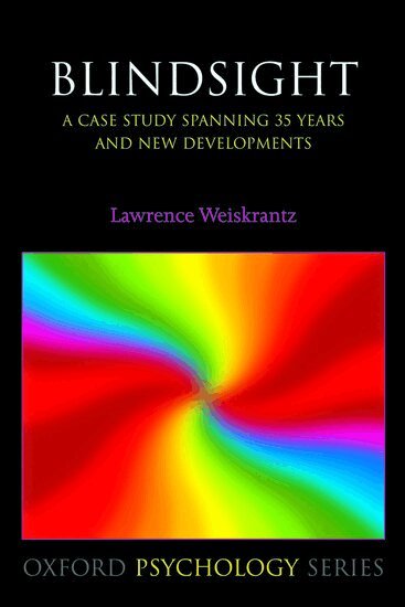 Lawrence Weiskrantz - Blindsight, Häftad