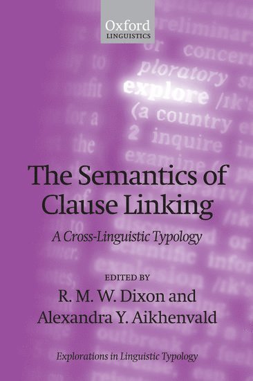 bokomslag The Semantics of Clause Linking
