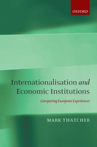 bokomslag Internationalisation and Economic Institutions