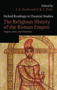 bokomslag The Religious History of the Roman Empire