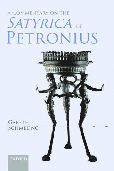 A Commentary on The Satyrica of Petronius 1