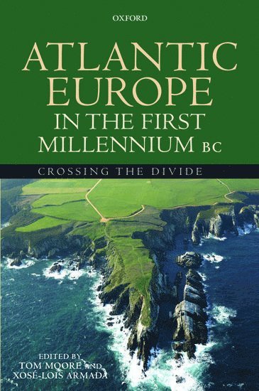 Atlantic Europe in the First Millennium BC 1