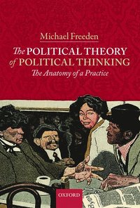 bokomslag The Political Theory of Political Thinking
