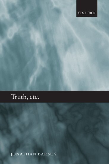 Jonathan Barnes - Truth, etc., Häftad
