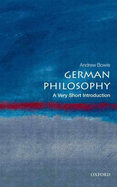 Andrew Bowie - German Philosophy, Häftad