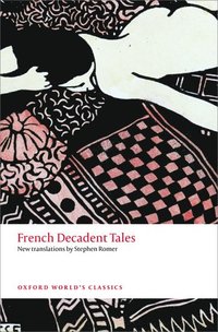 bokomslag French Decadent Tales