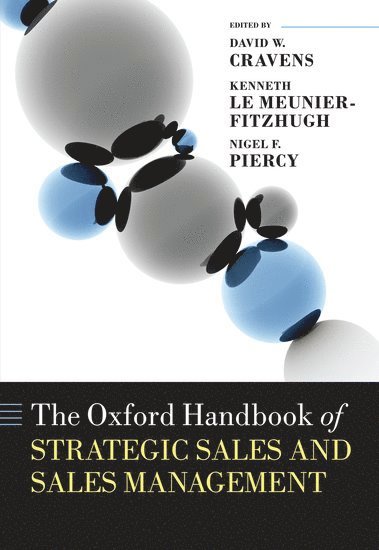 bokomslag The Oxford Handbook of Strategic Sales and Sales Management