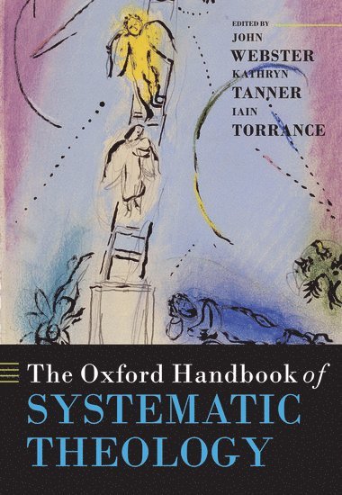 The Oxford Handbook of Systematic Theology 1