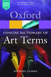 bokomslag The Concise Oxford Dictionary of Art Terms