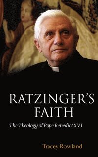 bokomslag Ratzinger's Faith