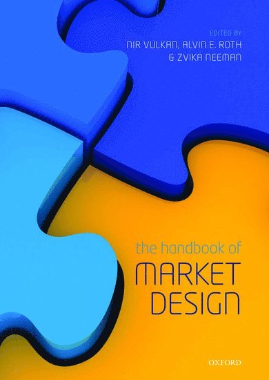 The Handbook of Market Design 1