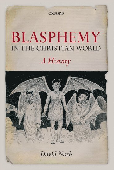 bokomslag Blasphemy in the Christian World