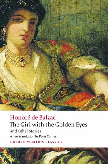 Honoré de Balzac - The Girl with the Golden Eyes and Other Stories, Häftad