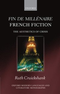bokomslag Fin de millnaire French Fiction