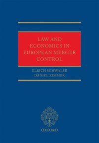 bokomslag Law and Economics in European Merger Control