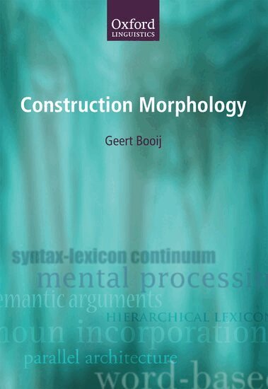 Geert Booij - Construction Morphology, Häftad