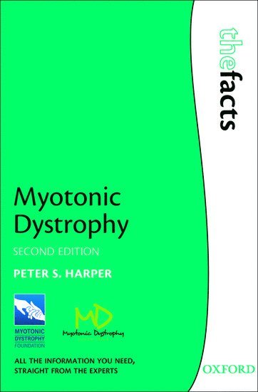 Peter Harper, UK) Harper, Peter (University Research Professor in Human Genetics, Cardiff University, Peter S. Harper - Myotonic Dystrophy, Häftad