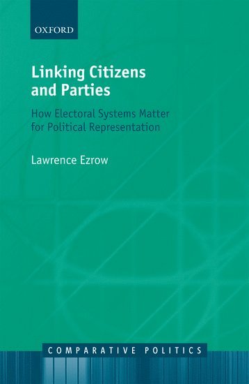 Linking Citizens and Parties 1