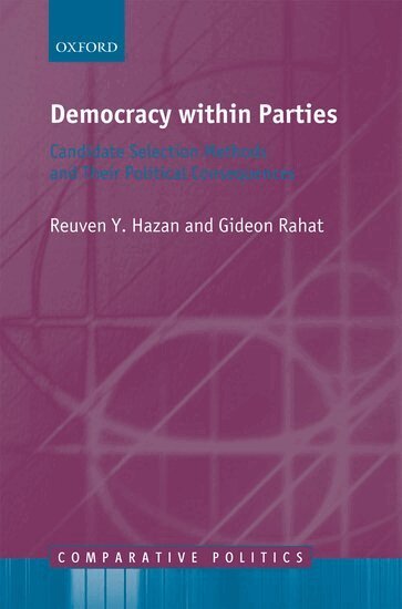 Reuven Y. Hazan, Gideon Rahat - Democracy within Parties, Inbunden