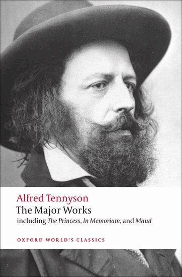Alfred Tennyson, Adam Roberts - The Major Works, Häftad