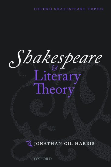 Shakespeare and Literary Theory 1