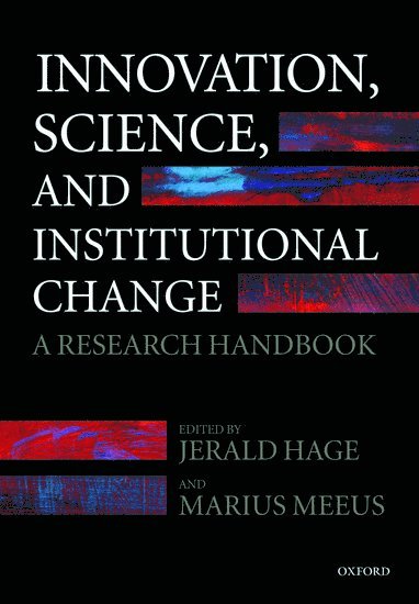 Innovation, Science, and Institutional Change 1