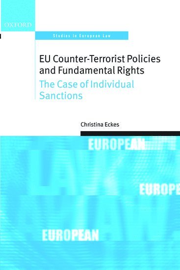 EU Counter-Terrorist Policies and Fundamental Rights 1