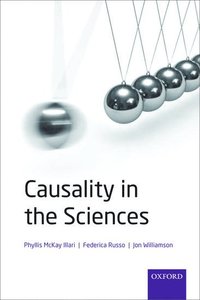 bokomslag Causality in the Sciences