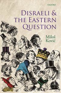 bokomslag Disraeli and the Eastern Question