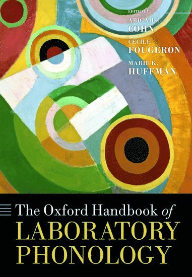 bokomslag The Oxford Handbook of Laboratory Phonology