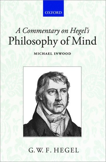 A Commentary on Hegel's Philosophy of Mind 1