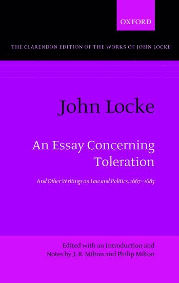 John Locke: An Essay concerning Toleration 1