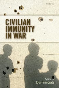 bokomslag Civilian Immunity in War