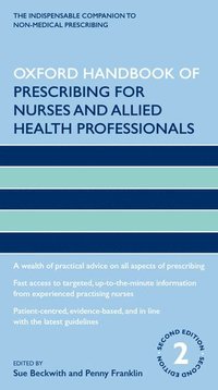 bokomslag Oxford Handbook of Prescribing for Nurses and Allied Health Professionals