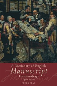 bokomslag A Dictionary of English Manuscript Terminology