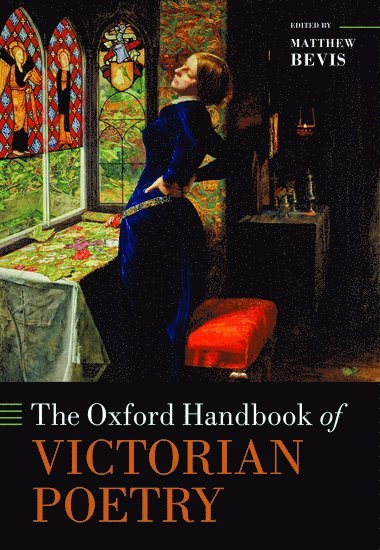 bokomslag The Oxford Handbook of Victorian Poetry